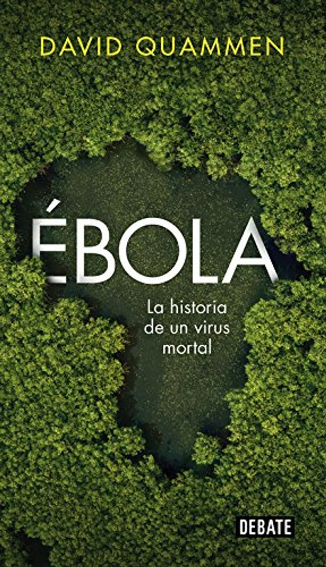 Libros Ébola: La historia de un virus mortal