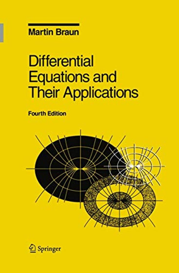 Book Differential Equations and Their Applications: An Introduction to Applied Mathematics: v. 11