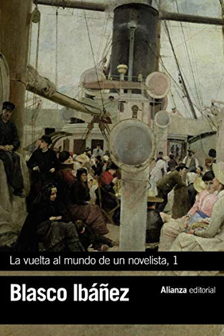 Book La vuelta al mundo de un novelista, 1: Estados Unidos-Cuba-Panamá-Hawai-Japón-Corea-Manchuria