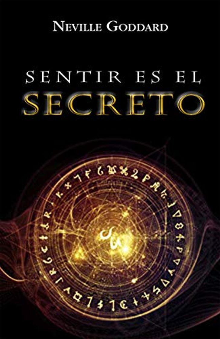 Libro Sentir es el Secreto