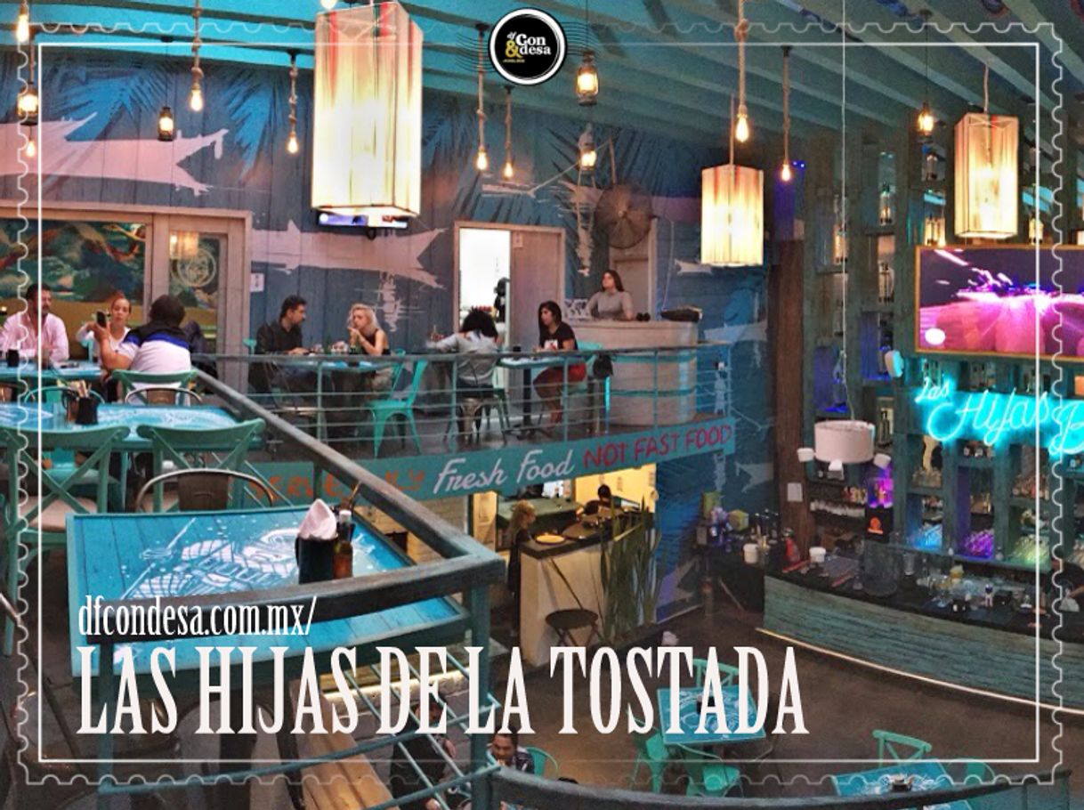 Restaurantes Las Hijas De La Tostada Condesa