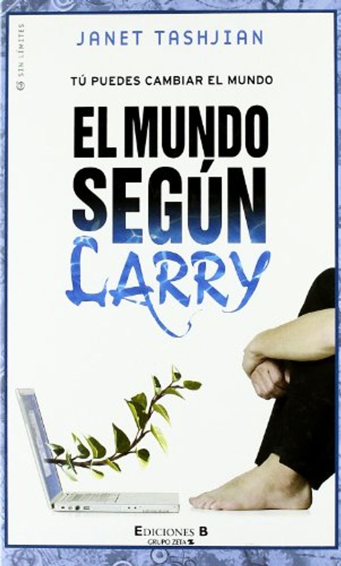 Libro MUNDO SEGUN LARRY, EL: TU PUEDES CAMBIAR EL MUNDO