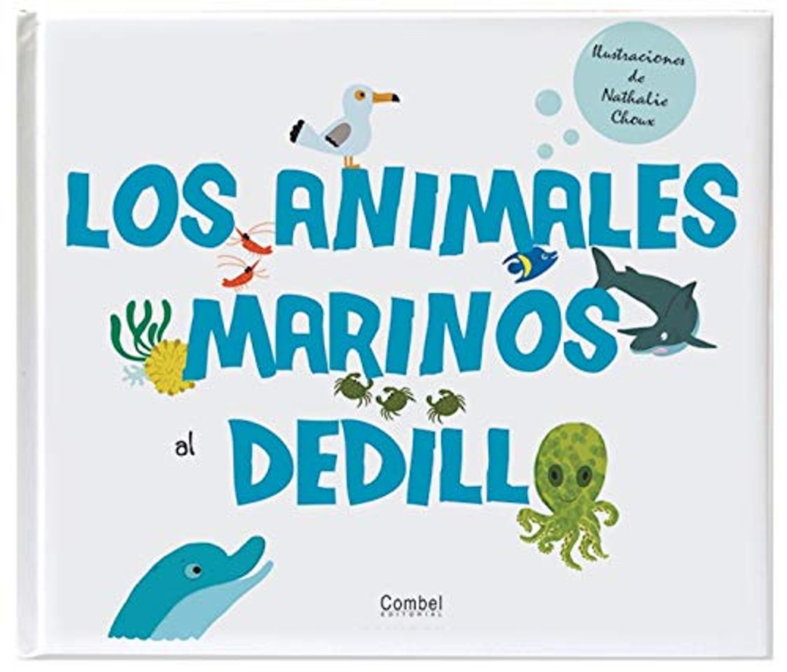 Libro Los animales marinos al dedillo