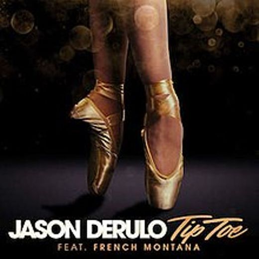 Jason Derulo - Tip Toe