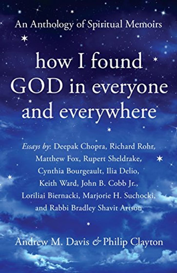 Libro How I Found God in Everyone and Everywhere: An Anthology of Spiritual