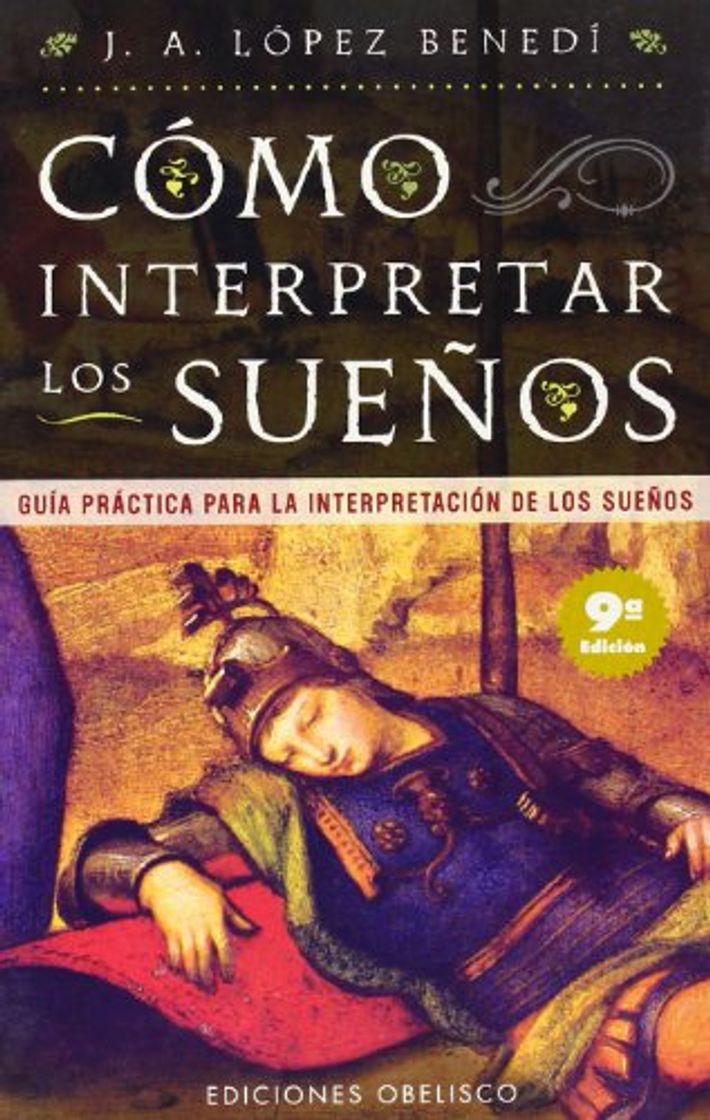 Libro Cómo interpretar los sueños: Guía práctica para la interpretación de los sueños