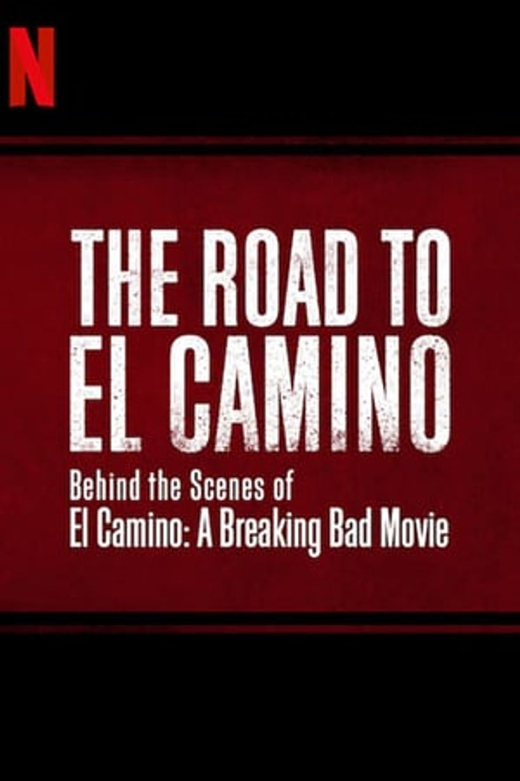 Película The Road to El Camino: Behind the Scenes of El Camino: A Breaking Bad Movie