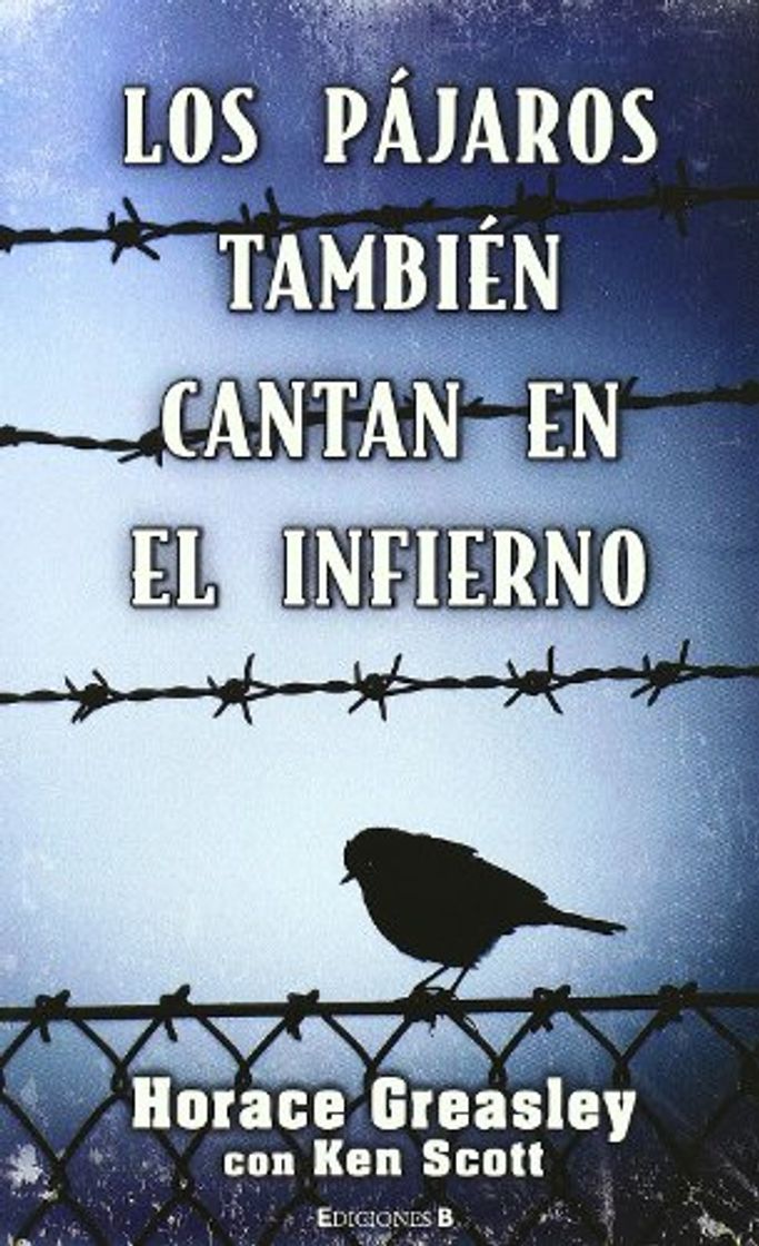 Libro LOS PAJAROS TAMBIEN CANTAN EN EL INFIERNO