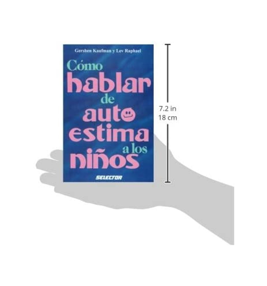 Cómo hablar de autoestima a los niños?