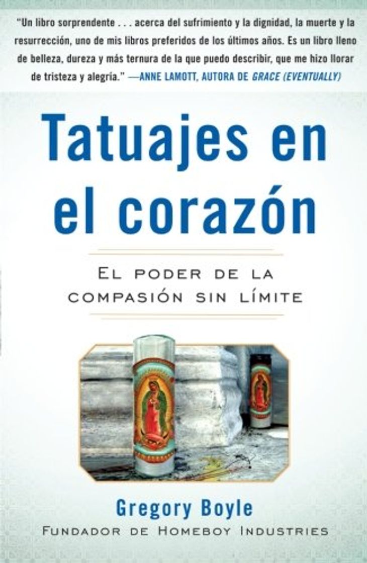Libro Tatuajes En El Corazon: El Poder de la Compasión Sin Límite = Tattoos on the Heart