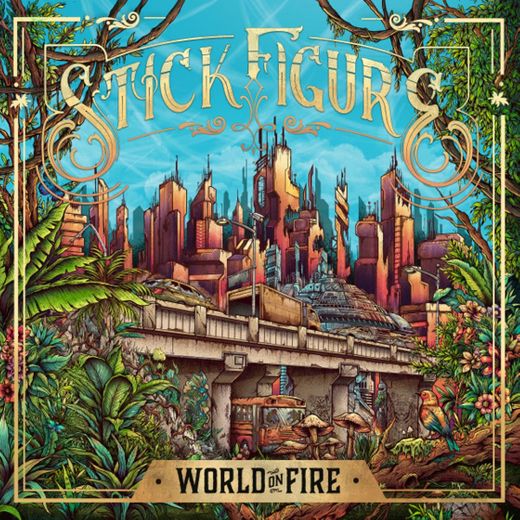 World on Fire (feat. Slightly Stoopid)