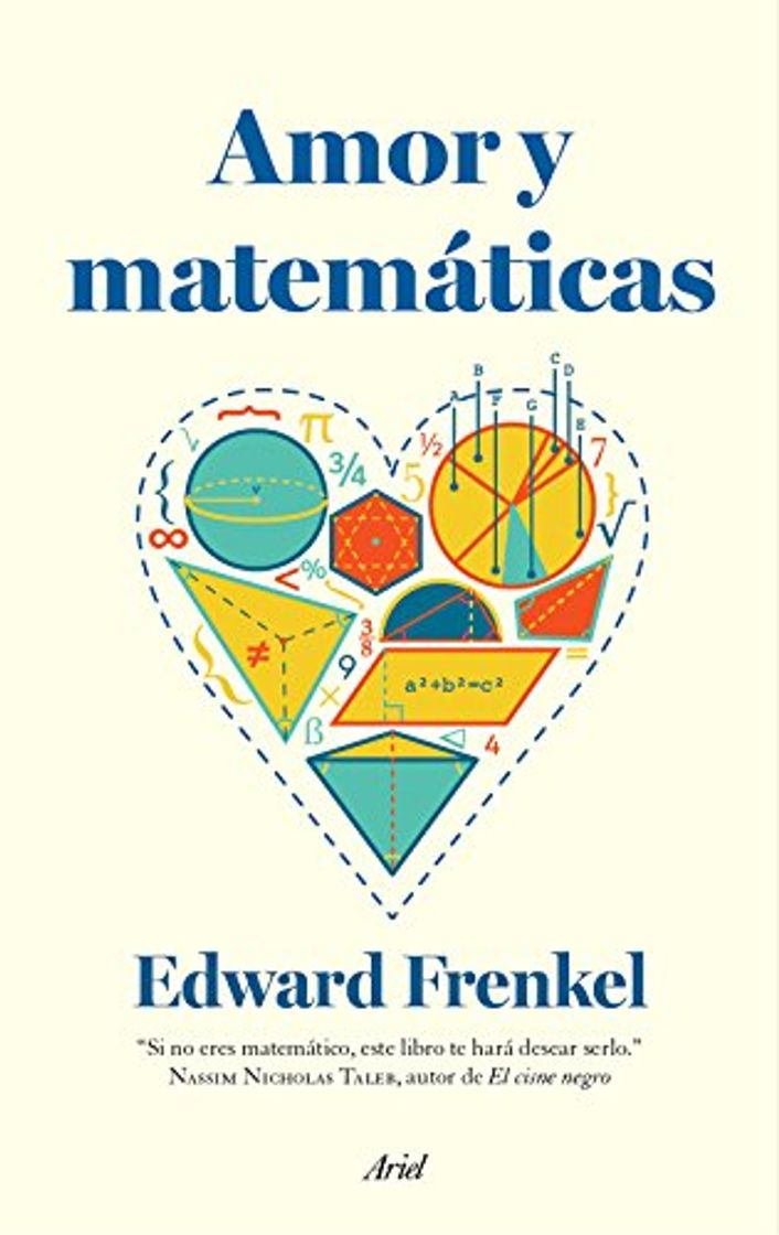 Books Amor y matemáticas: El corazón de la realidad oculta