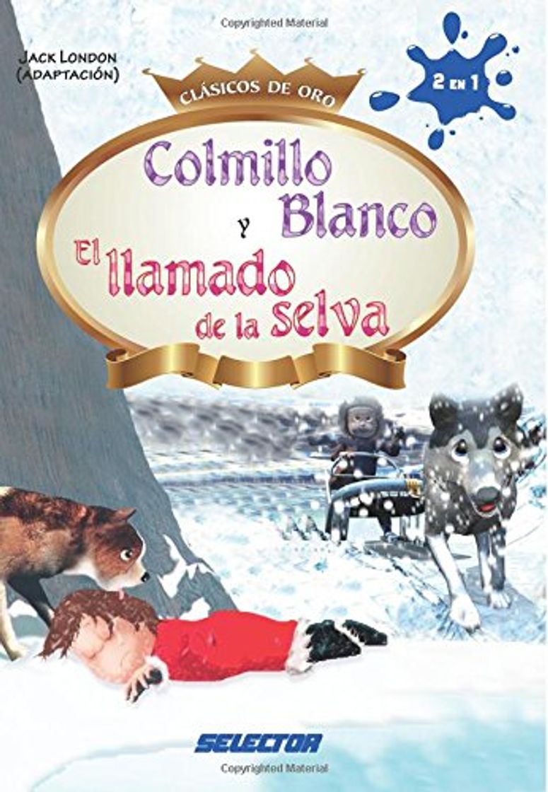 Book Colmillo Blanco y El llamado de la selva