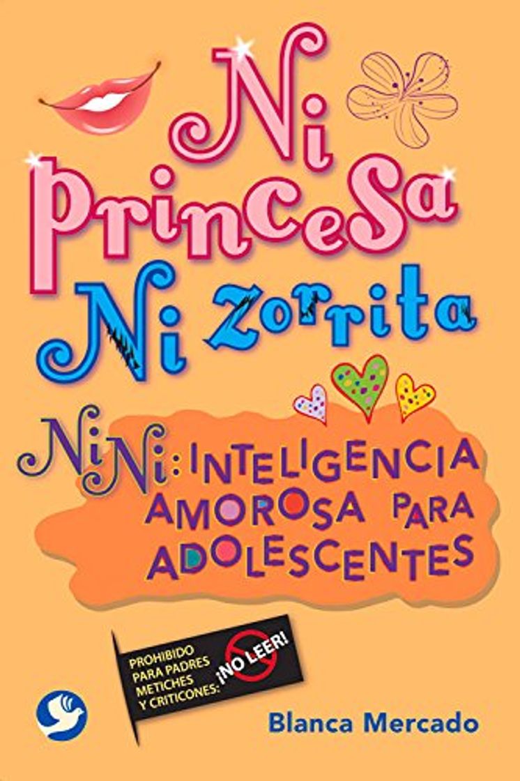 Libros Ni Princesa Ni Zorrita: Nini: Inteligencia Amorosa Para Adolescentes