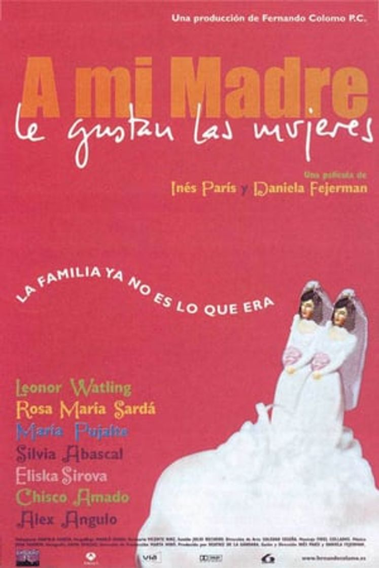 Movie A mi madre le gustan las mujeres