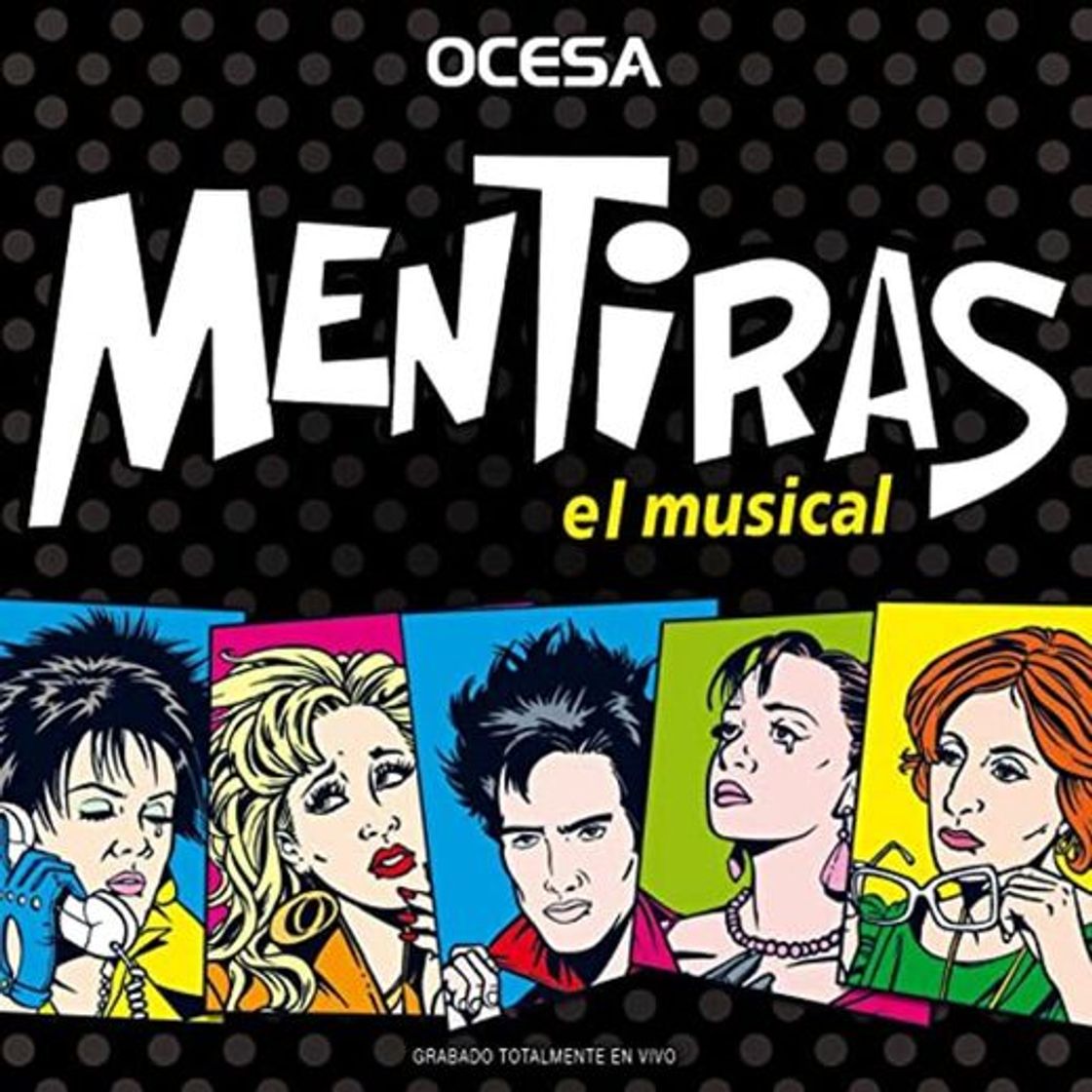 Fashion MENTIRAS EL MUSICAL