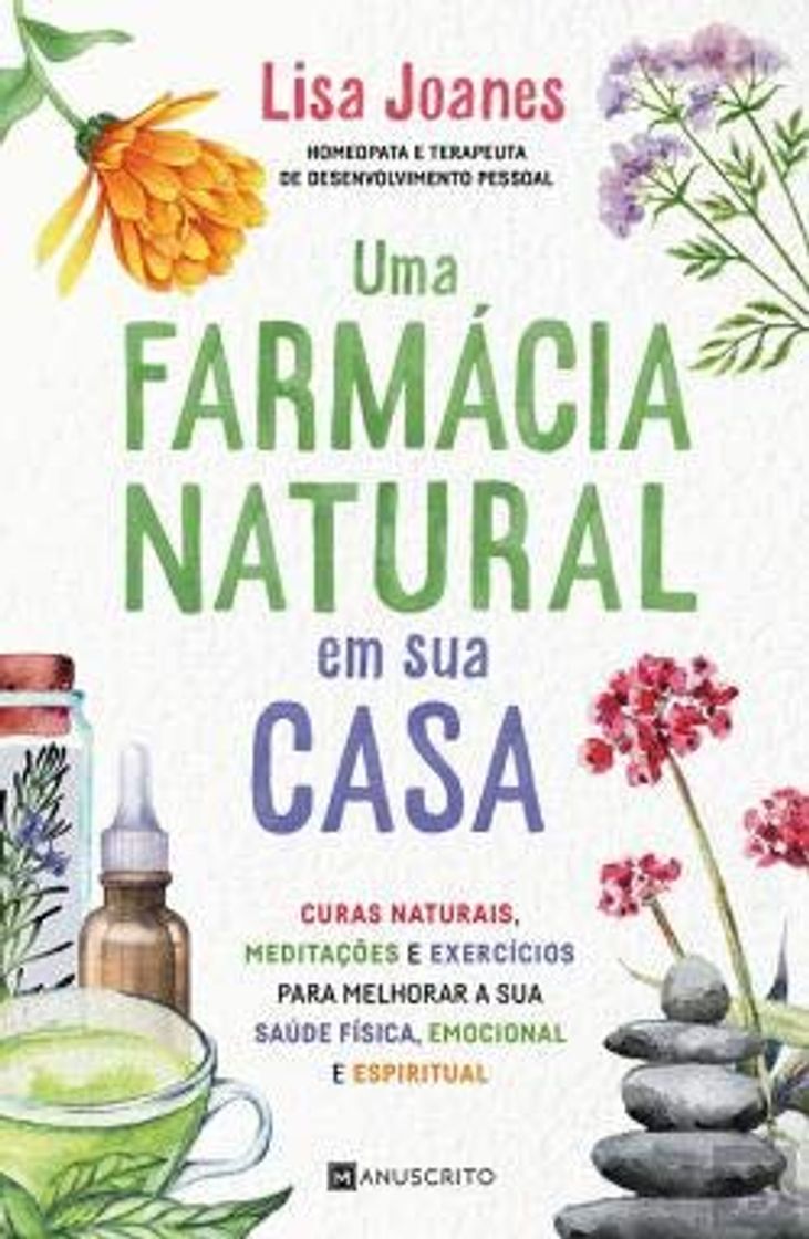 Libros Uma Farmácia Natural em Sua Casa