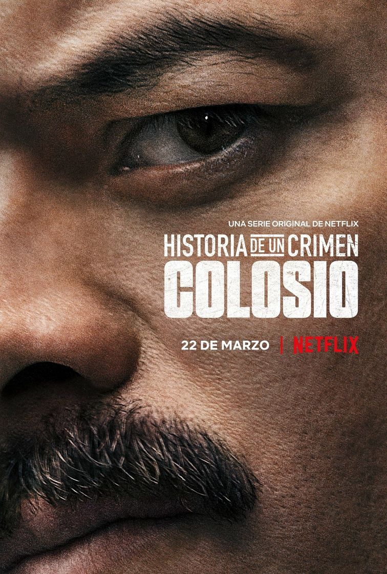 Serie Historia de un crimen: Colosio