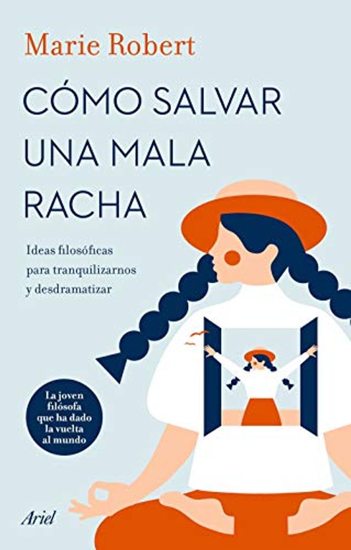 Book Cómo salvar una mala racha: Ideas filosóficas para tranquilizarnos y desdramatizar