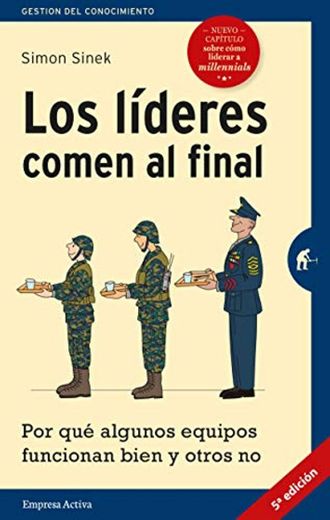 LÍDERES COMEN AL FINAL, LOS