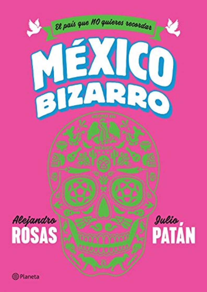 Libro México bizarro