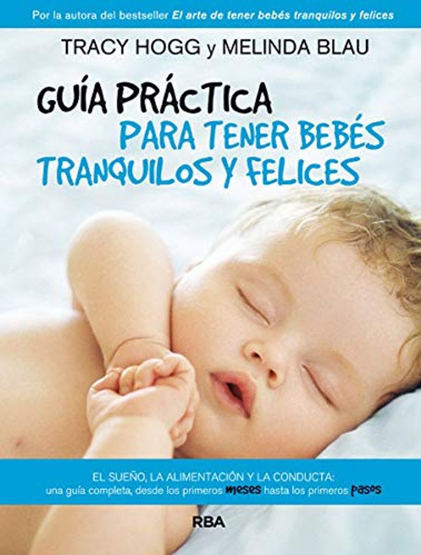 Book Guía práctica para tener bebés tranquilos y felices