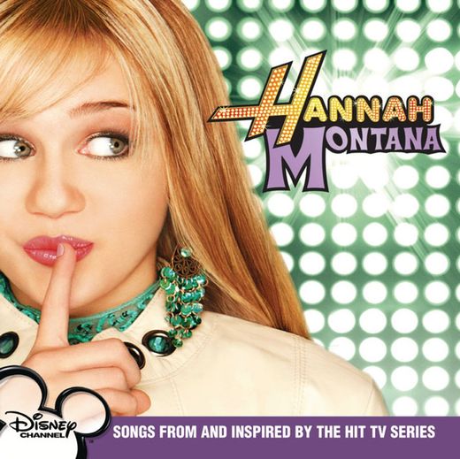 The Best of Both Worlds - From "Hannah Montana"/Soundtrack Version