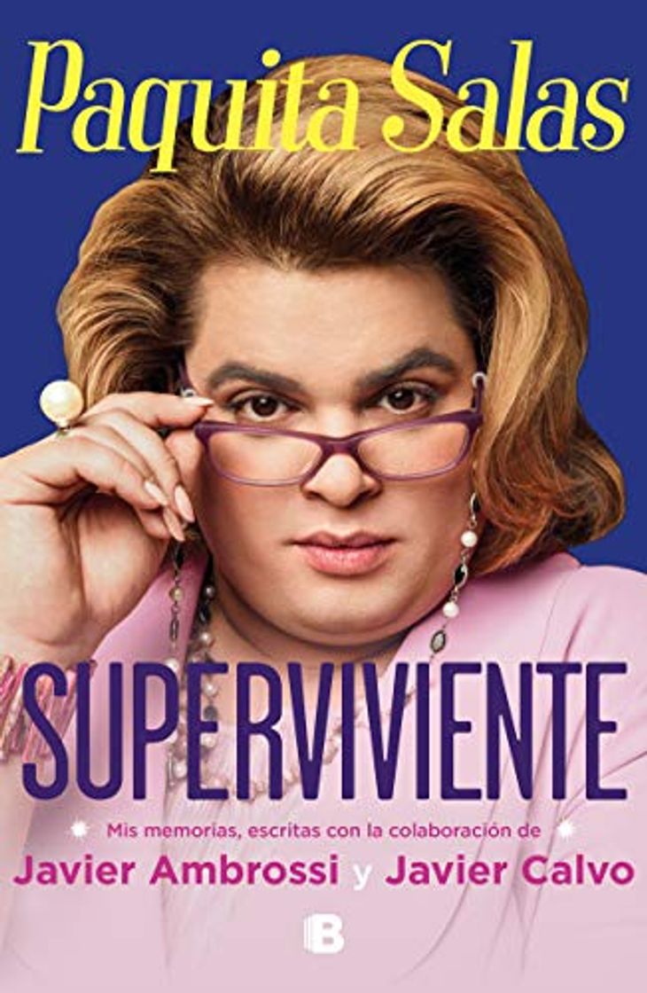 Place Paquita Salas. Superviviente: Mis memorias