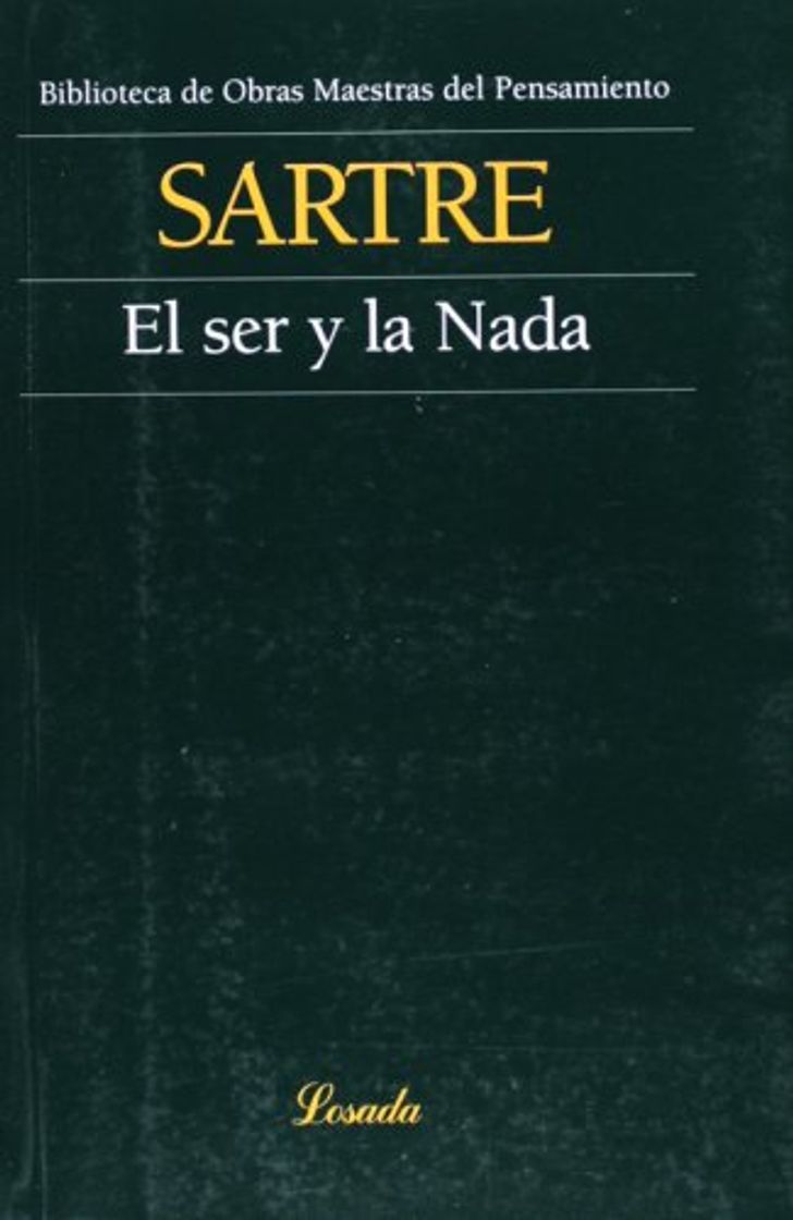 Libro Ser Y La Nada, El