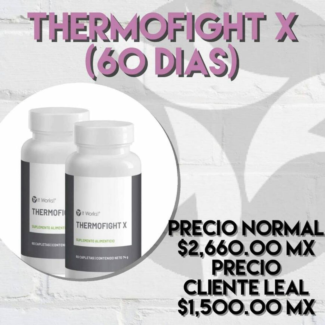 Productos THERMOFIGHT X