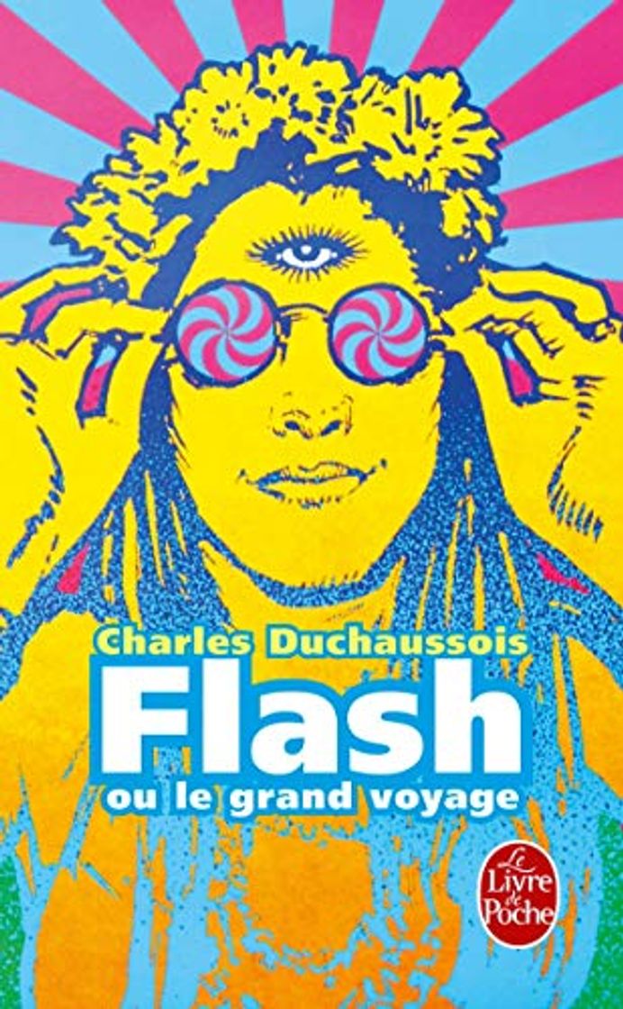 Books Flash Ou Le Grand Voyage