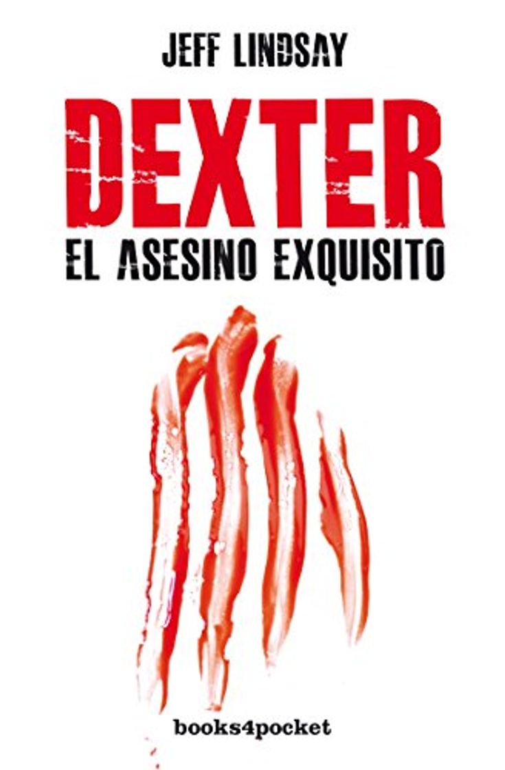 Book Dexter, el asesino exquisito