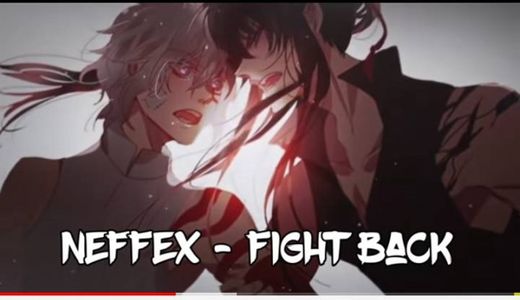 NEFFEX - Fight Back「Sub Español」(Lyrics) - YouTube