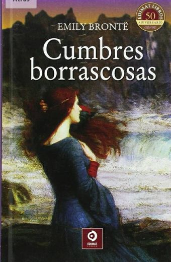 💠Cumbres borrascosas - Emily Brontê (Spanish Edition)