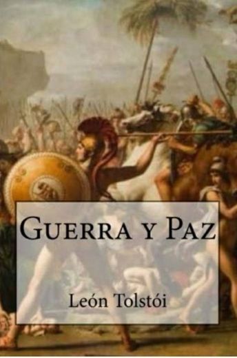 💠 Guerra y Paz (Spanish Edition)- Leon Tolstoi