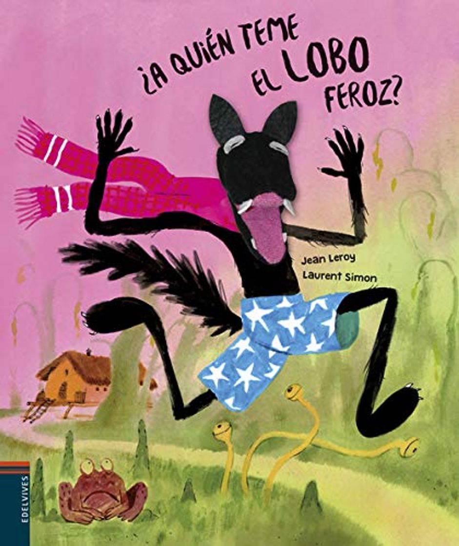 Book ¿A quién teme el lobo feroz?