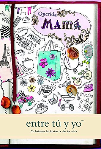 Book Querida mamá: entre tú y yo