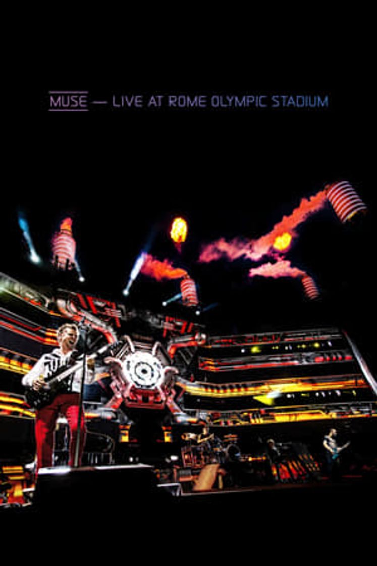 Película Muse: Live At Rome Olympic Stadium