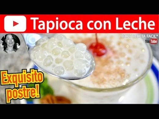 CÓMO HACER TAPIOCA CON LECHE | Vicky Receta Facil - YouTube