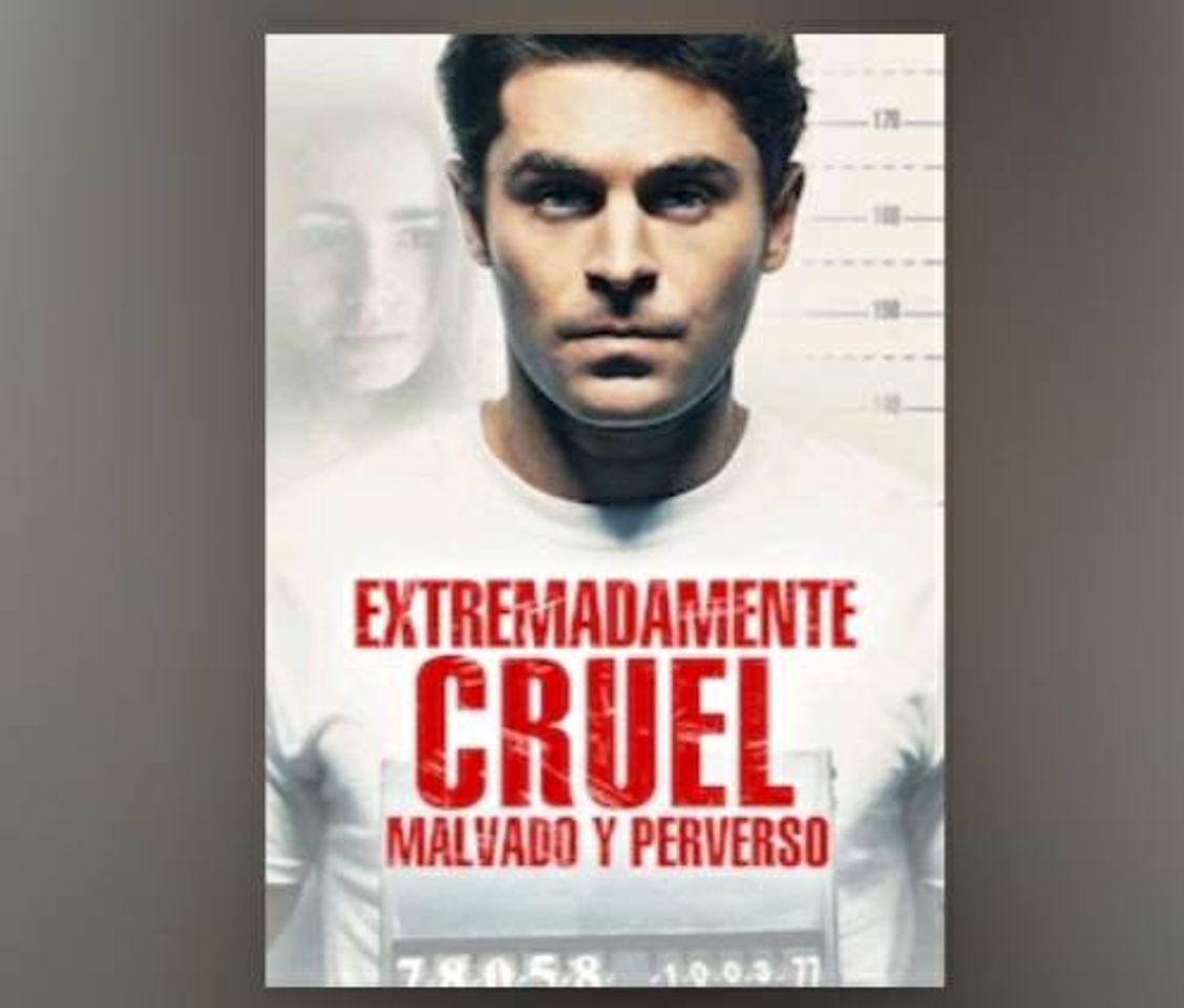 Movie Extremadamente cruel, malvado y perverso