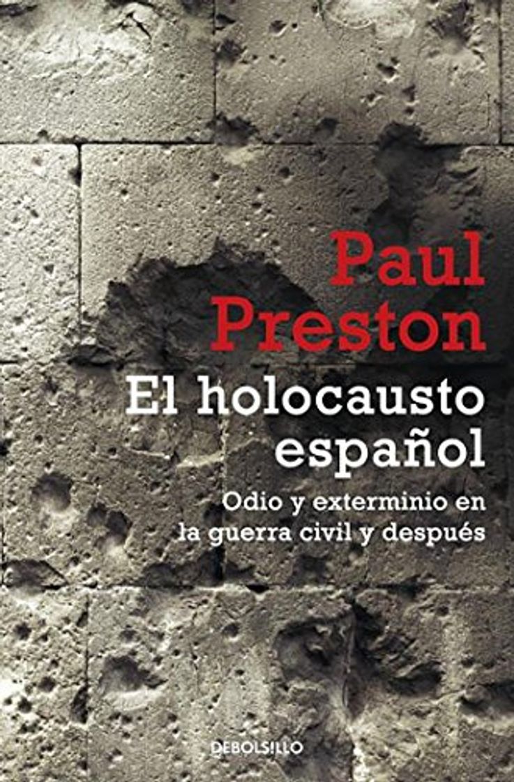 Book El holocausto español: Odio y exterminio en la Guerra Civil y después