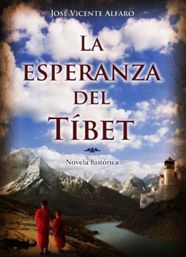 La esperanza del Tíbet