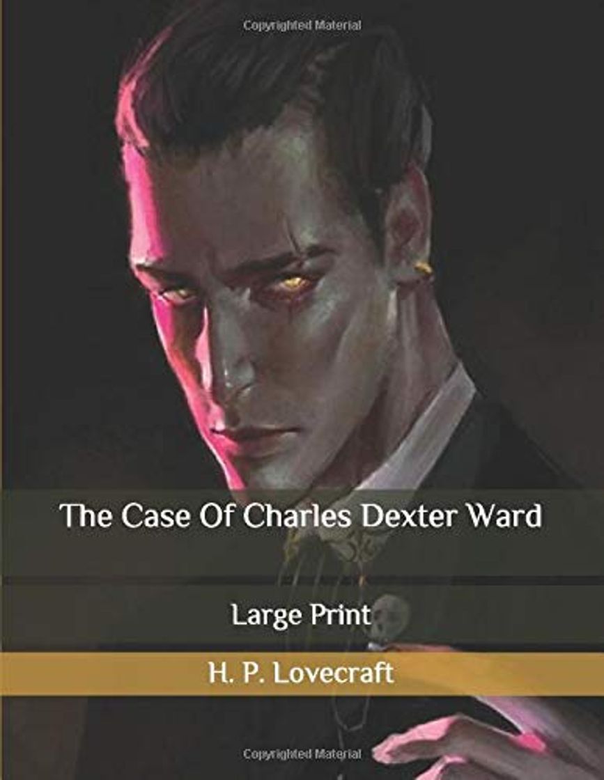 Books The Case Of Charles Dexter Ward