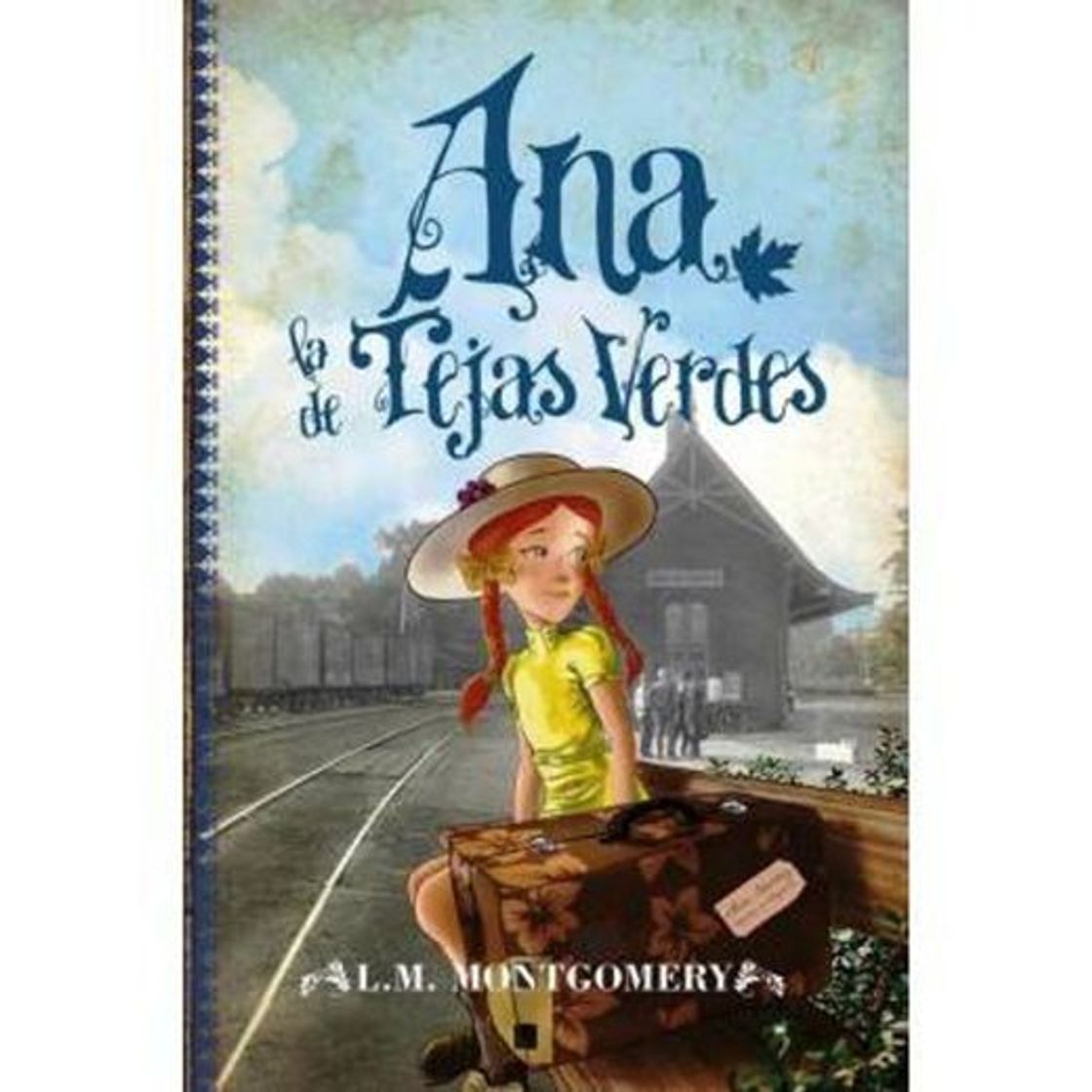 Books Ana la de Tejas Verdes. (Spanish Edition): Montgomery, L. M., Bates ...