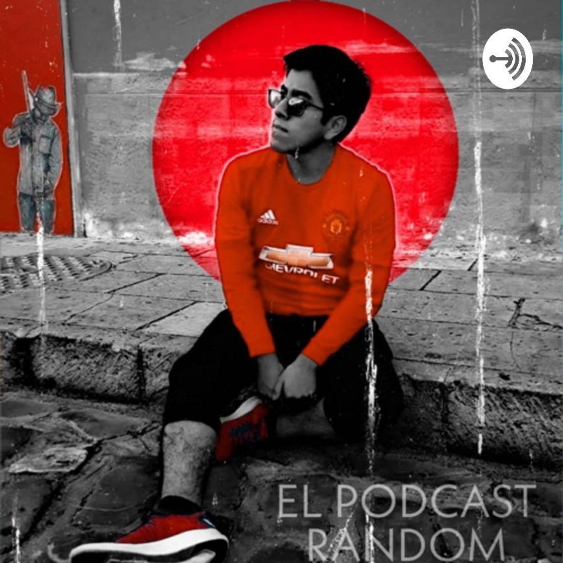 Moda El Podcast Random