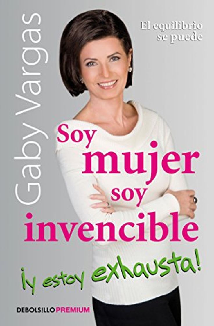 Libro Soy Mujer, Soy Invencible Y Estoy Exhausta