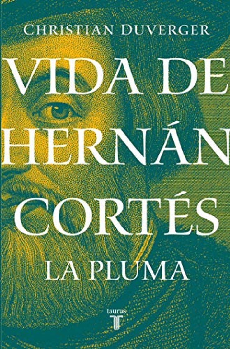 Libros Vida de Hernán Cortés: La pluma