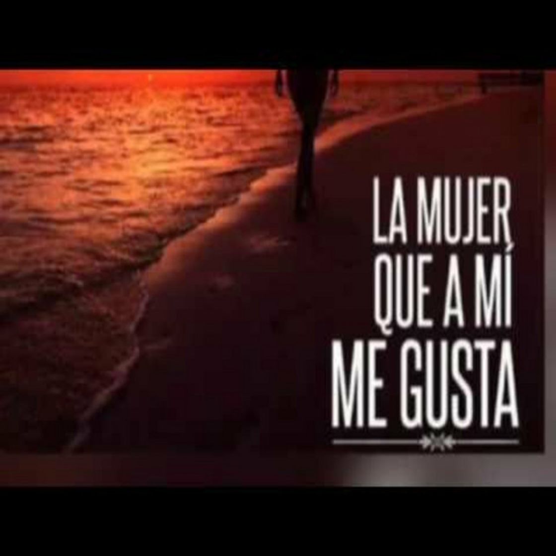 Music La Mujer Que a Mi Me Gusta
