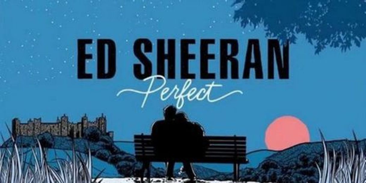 Canción Ed Sheeran-Perfect 