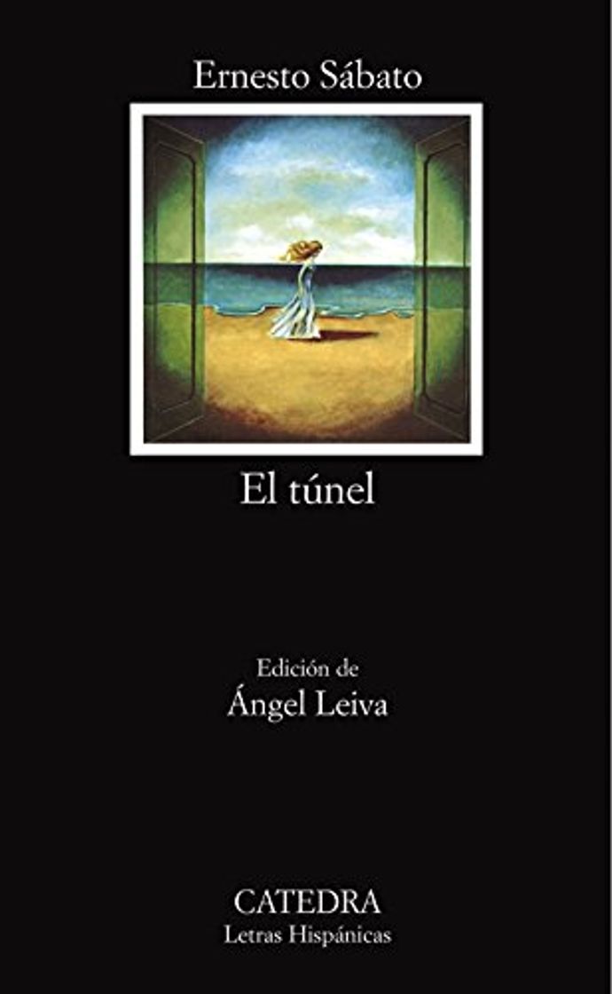 Book El túnel (Letras Hispánicas) de Ernesto Sábato (29 ago 2005) Tapa blanda